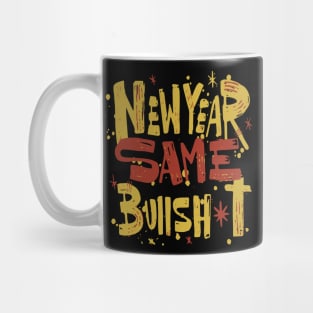 Sarcastic New Year Cheers Mug